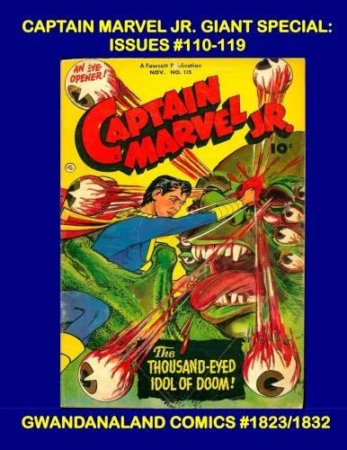 Cover of Captain Marvel Jr. Giant Special: Issues #110-119