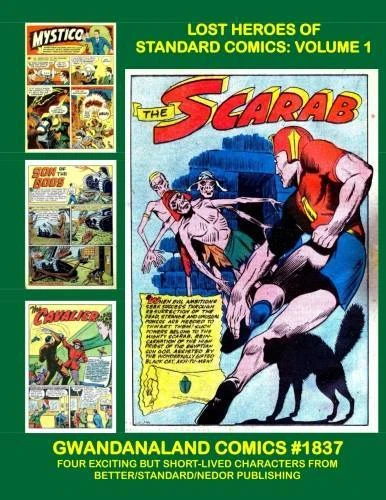 Cover of Lost Heroes of Standard Comics: Volume 1