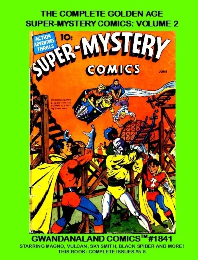 Cover of The Complete Super-Mystery Comics: Volume 2