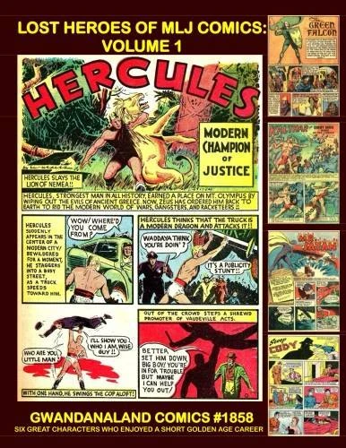 Cover of Lost Heroes of MLJ Comics: Volume 1