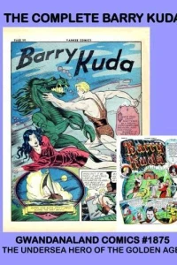 The Complete Barry Kuda