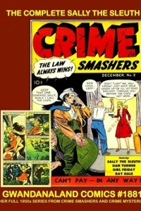 The Complete Sally the Sleuth