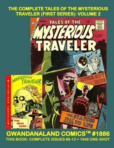 Cover of The Complete Tales of the Mysterious Traveler (First Series): Volume 2