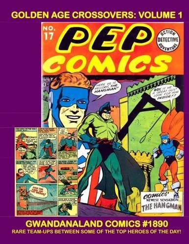Cover of Golden Age Crossovers: Volume 1