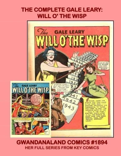 Cover of The Complete Gale Leary: Will O' The Wisp