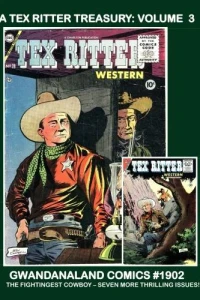 A Tex Ritter Treasury: Volume 3