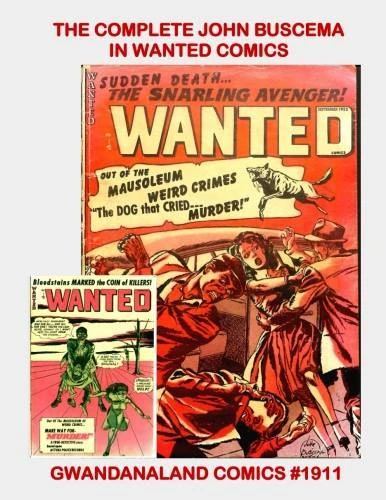 Cover of The Complete John Buscema in Wanted Comics