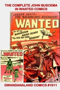 The Complete John Buscema in Wanted Comics