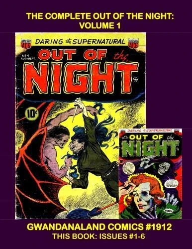 Cover of The Complete Out of the Night: Volume 1