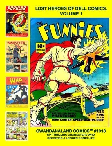 Cover of Lost Heroes of Dell Comics: Volume 1