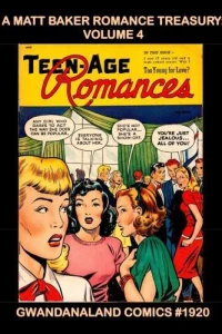 A Matt Baker Romance Treasury: Volume 4