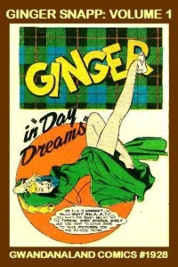 Ginger Snapp: Volume 1