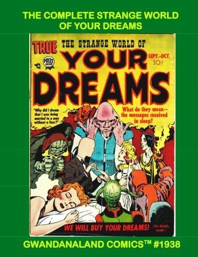 Cover of The Complete Strange World of Your Dreams
