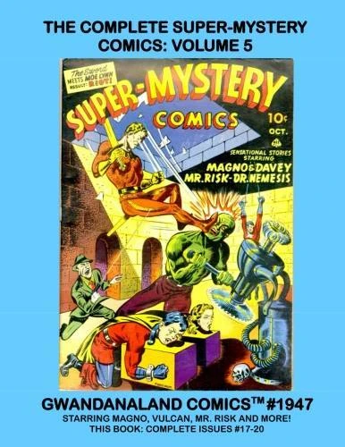Cover of The Complete Super-Mystery Comics: Volume 5