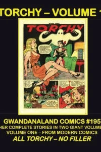 Torchy - Volume 1