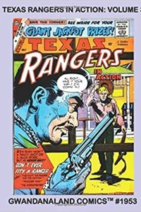 Texas Rangers in Action: Volume 3