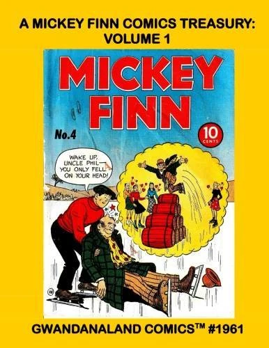 Cover of A Mickey Finn Comics Treasury: Volume 1