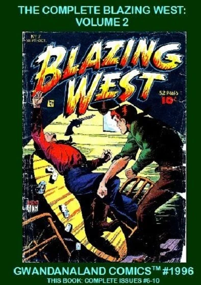 Cover of The Complete Blazing West: Volume 2