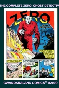 The Complete Zero, Ghost Detective