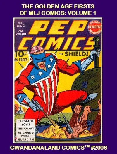 Cover of The Golden Age Firsts of MLJ Comics: Volume 1