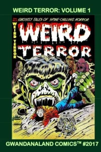 Weird Terror: Volume 1