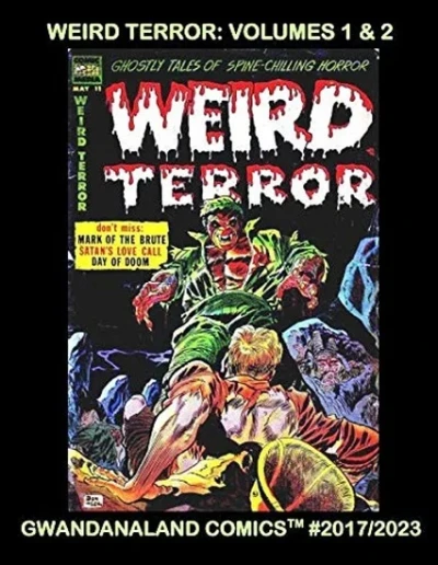Cover of Weird Terror: Volumes 1 & 2