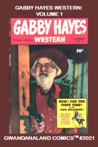 Gabby Hayes Western: Volume 1