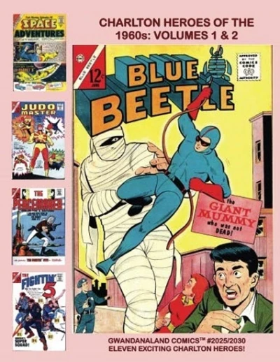 Cover of Charlton Heroes of the 1960's: Volumes 1 & 2