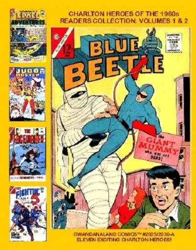 Cover of Charlton Heroes of the 1960s Readers Collection: Volumes 1 & 2