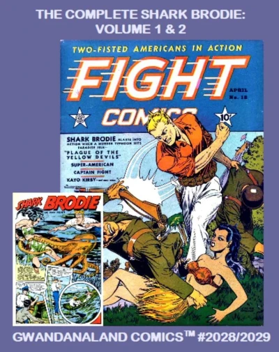 Cover of The Complete Shark Brodie: Volume 1 & 2