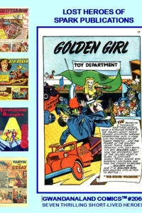 Lost Heroes of Spark Publications