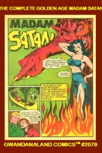 The Complete Golden Age Madam Satan