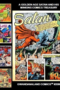 A Golden Age Satan and His Minions Comics Treasury