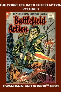 The Complete Battlefield Action: Volume 2