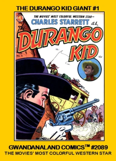 Cover of The Durango Kid Giant #1