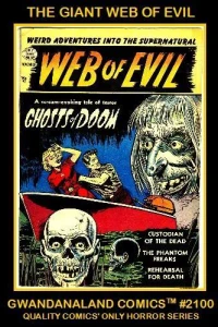 The Giant Web of Evil