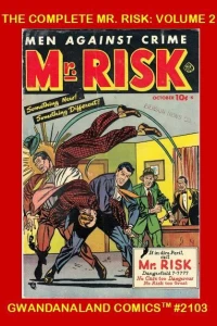 The Complete Mr. Risk: Volume 2