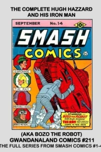 The Complete Hugh Hazzard and His Iron Man
