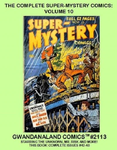 Cover of The Complete Super-Mystery Comics: Volume 10