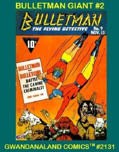 Cover of Bulletman Giant #2