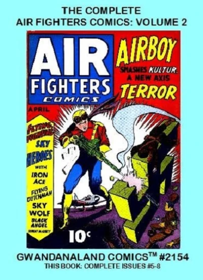 Cover of The Complete Air Fighters Comics: Volume 2
