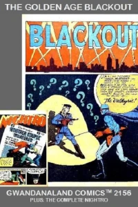 The Golden Age Blackout