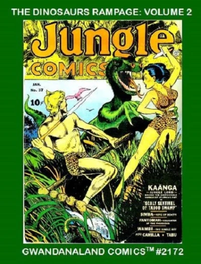 Cover of The Dinosaurs Rampage: Volume 2