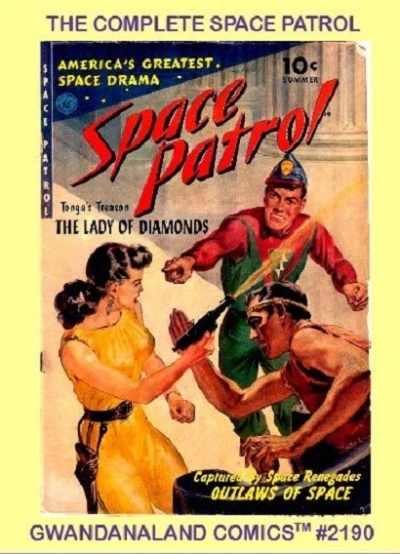 Cover of The Complete Space Patrol