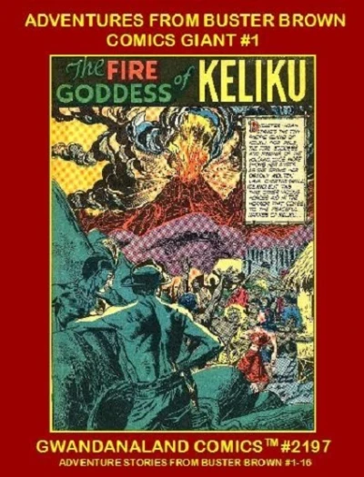 Cover of Adventures From Buster Brown Comics Giant #1