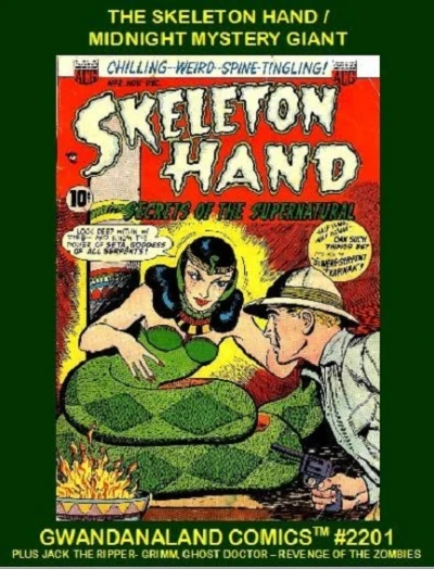 Cover of The Skeleton Hand / Midnight Mystery Giant