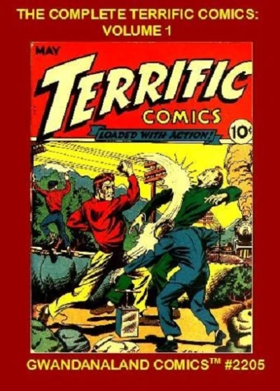 Cover of The Complete Terrific Comics: Volume 1