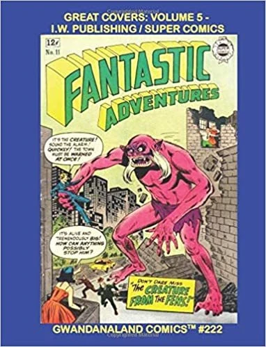 Cover of Great Covers: Volume 5 - I. W. Publishing / Super Comics