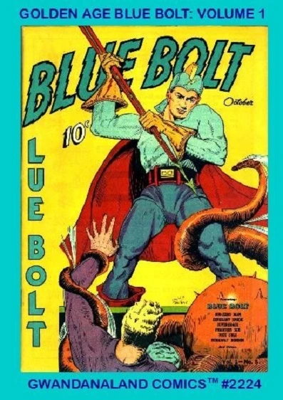 Cover of Golden Age Blue Bolt: Volume 1