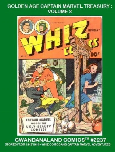 Cover of Golden Age Captain Marvel Treasury: Volume 8
